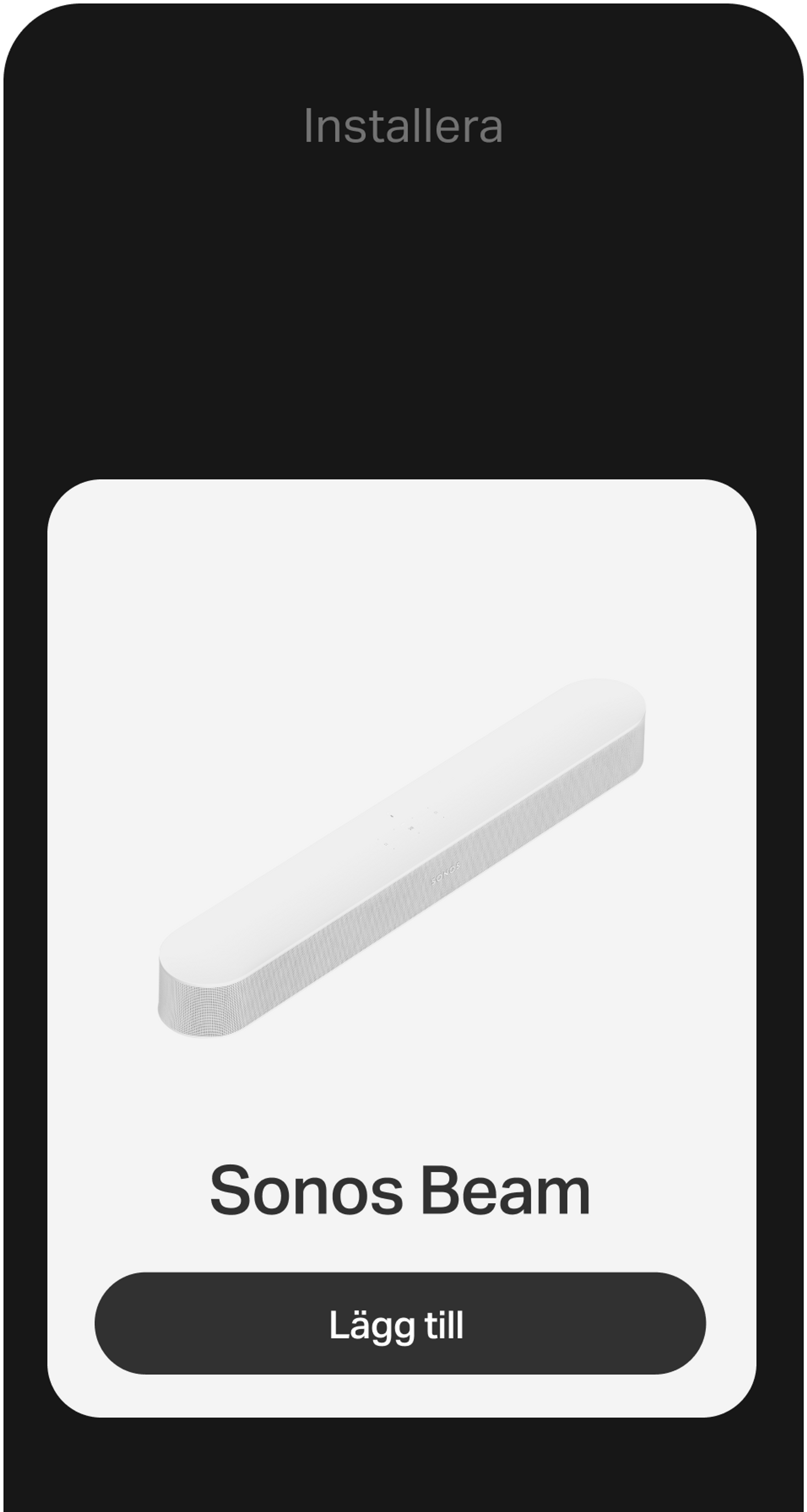 Smartphone som visar installation med Sonos-appen