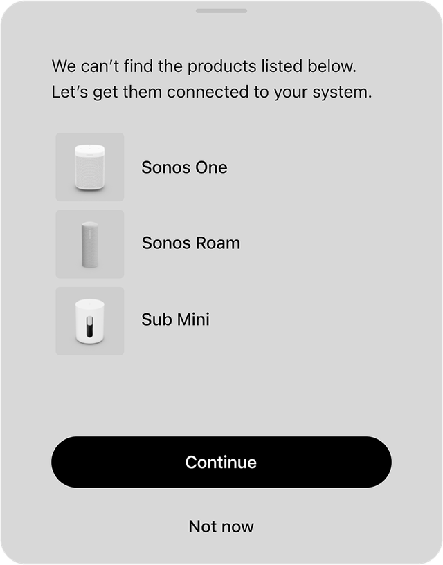 Sonos product shows a “not connected” status in the app Sonos