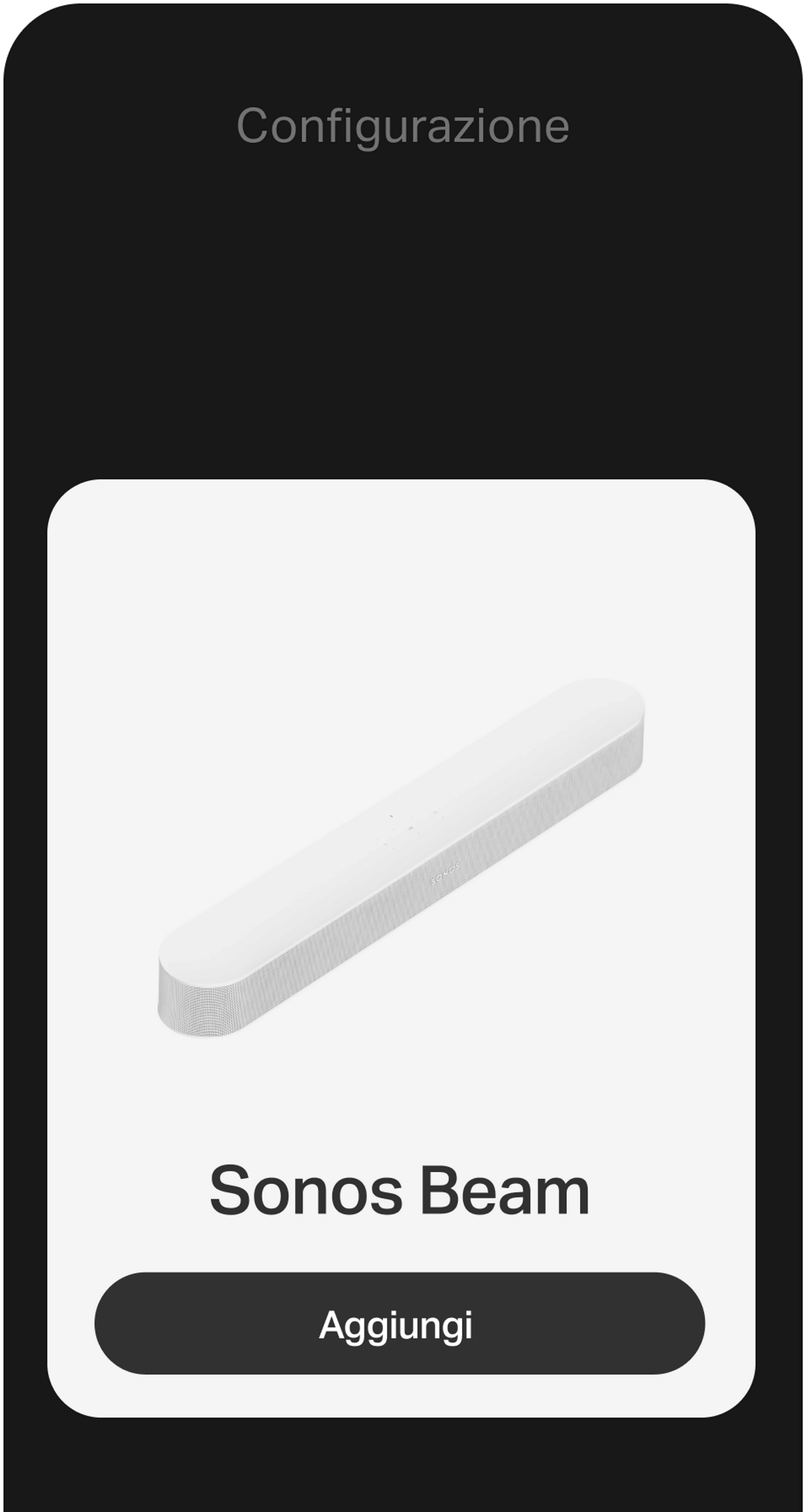 Configurazione attraverso l’app Sonos su uno smartphone